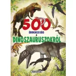 Napraforgó 500 Érdekesség A Dinoszauruszokról