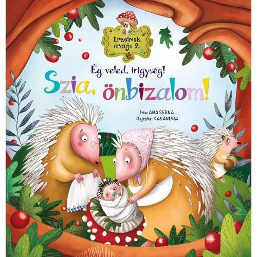 Napraforgó Érzelmek Erdeje 2. - Ég Veled Irigység Szia Önbizalom