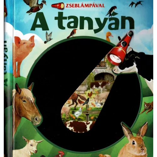 Napraforgó Zseblámpával - A Tanyán