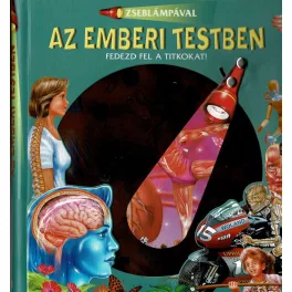 Napraforgó Zseblámpával - Az Emberi Testben