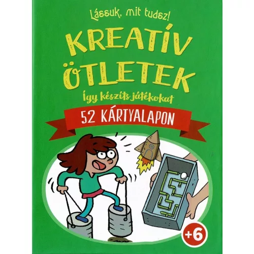 Lássuk, mit tudsz Kreatív ötletek
