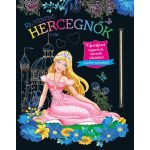 Rejtőzködő hercegnők Kifestőfüzet kaparós és színezős oldalakkal