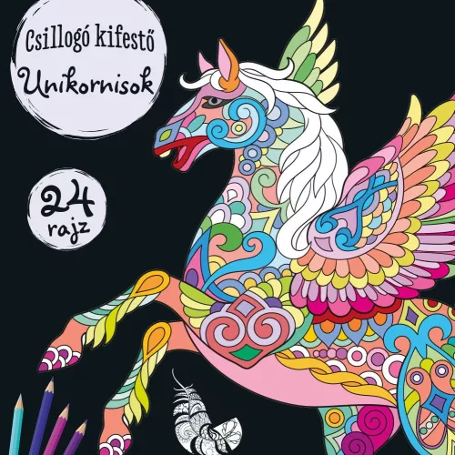 Csillogó Kifestők Unikornisok
