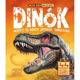  Nézd Meg Belülről - Dinók Ismeretterjesztő Könyv 3D-S Makettel Gazdagon Illusztrált Dinómodell Építéssel
