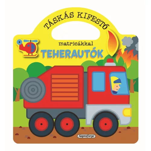 Táskás Kifestő Matricákkal Teherautók Matricás Foglalkoztató Füzet Kreativitást És Kézügyességet Fejlesztő