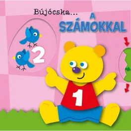   Bújócska ... A Számokkal Interaktív Lapozókönyv Mozgatható Fülekkel És Kerekekkel Gyerekeknek Játékos Számtanuláshoz Fejleszti A Finommotorikát És A Szem-Kéz Koordinációt Színes Illusztrációkkal