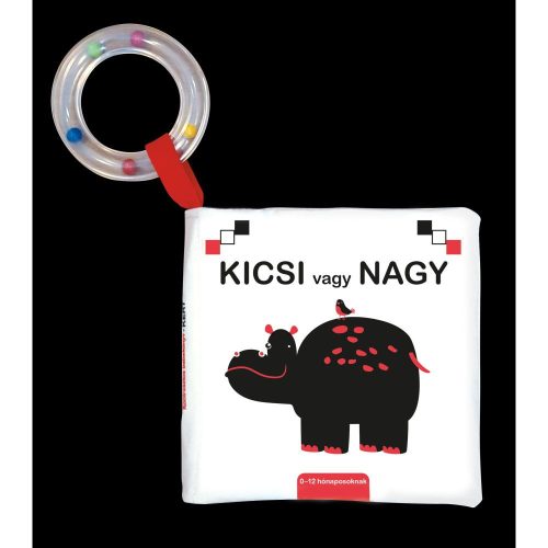 Kontrasztos Babakönyv Kicsi Vagy Nagy Fekete-Fehér-Piros Képekkel Csörgővel Fejlesztő