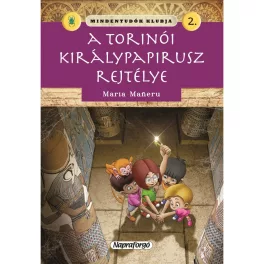   Mindentudók Klubja 2. A Torinói Királypapirusz Rejtélye Ismeretterjesztő Könyv Sorozat 2. Rész