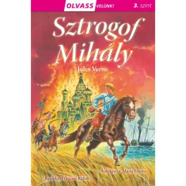   Olvass Velünk 3 Sztrogof Mihály Jules Verne Kalandregény Könyv Klasszikus Történet A Cár Futáráról Izgalmas Olvasmány