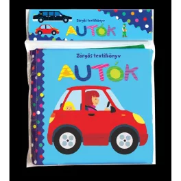   Zörgős Textilkönyv Autók Puha Anyagú Babakönyv Élénk Színekkel Zizegő Hangokkal Könnyen Lapozható Kis Kezeknek Biztonságos Játékos Illusztrációkkal