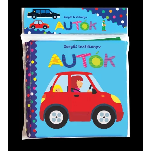 Zörgős Textilkönyv Autók Puha Anyagú Babakönyv Élénk Színekkel Zizegő Hangokkal Könnyen Lapozható Kis Kezeknek Biztonságos Játékos Illusztrációkkal