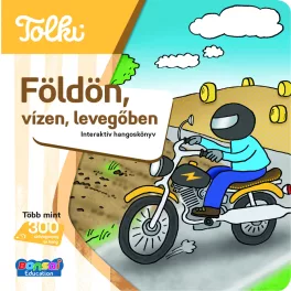   Tolki Interaktív hangoskönyv - Földön, vízen, levegőben