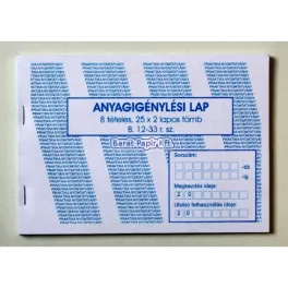 B. 12-33 anyagigénylési lap A/5 8 tételes 25x2 fekvő