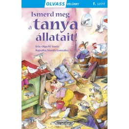   Napraforgó Olvass velünk! (1) - Ismerd meg a tanya állatait!