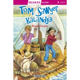 Napraforgó Olvass velünk! (3) - Tom Sawyer kalandjai