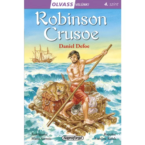 Napraforgó Olvass velünk! (4) - Robinson Crusoe