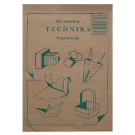 Technika Csomag III. Osztályos