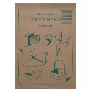 Technika Csomag III. Osztályos