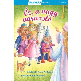 Napraforgó Olvass velünk! (1) - Óz, a nagy varázsló