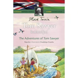   Napraforgó Klasszikusok magyarul-angolul: Tom Sawyer kalandjai