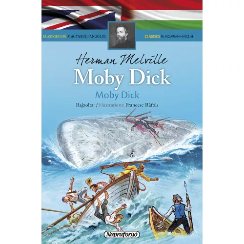 Napraforgó Klasszikusok magyarul-angolul: Moby Dick