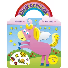   Napraforgó Könyvek Könyv Unikornisok Színezd Ki És Ragaszd Be Matricákkal 1.
