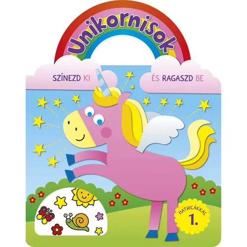Napraforgó Könyvek Könyv Unikornisok Színezd Ki És Ragaszd Be Matricákkal 1.